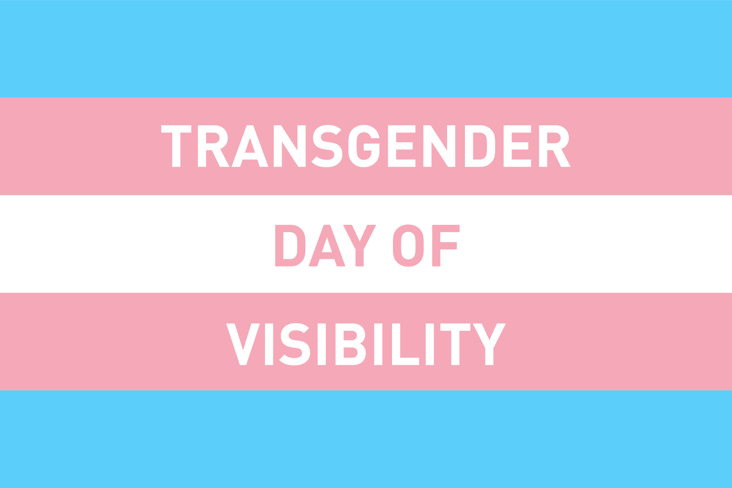 International Transgender Day of Visibility » » UPSE